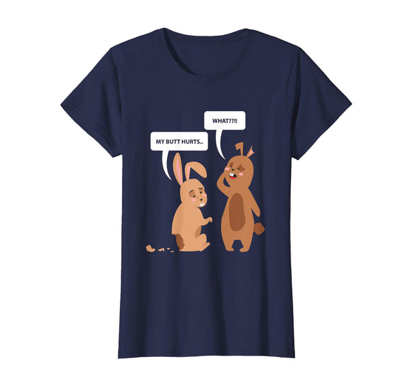 My Butt Hurts T-Shirt Funny Easter Bunny Rabbit Gift