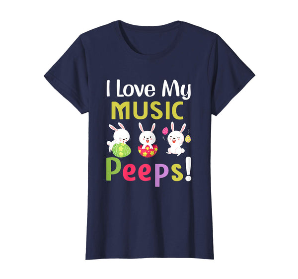 I Love My Music Peeps Happy Easter Teacher Tshirt