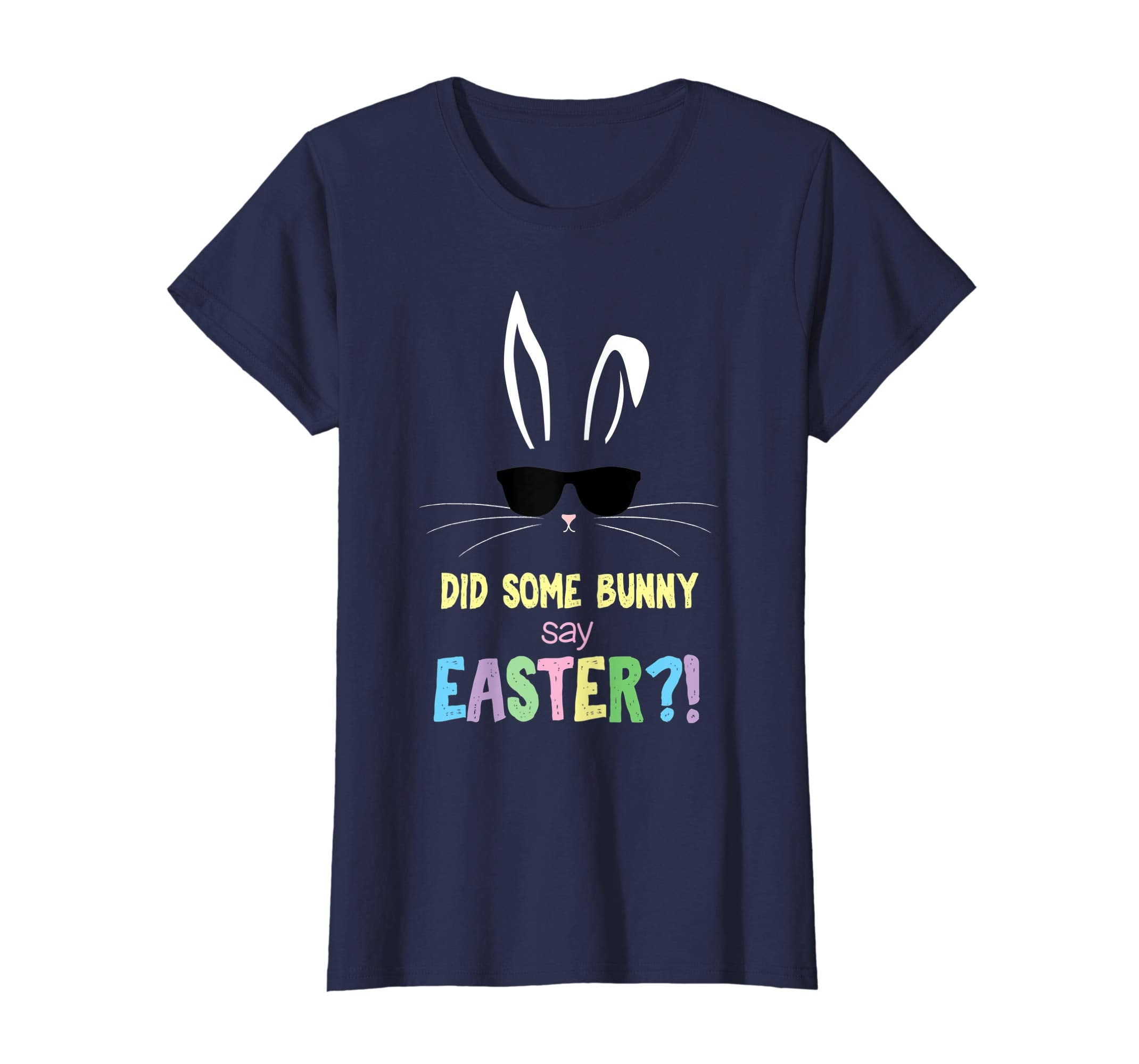 Cute Some Bunny Say Easter Gift Kids Easter Bunny T-Shirt