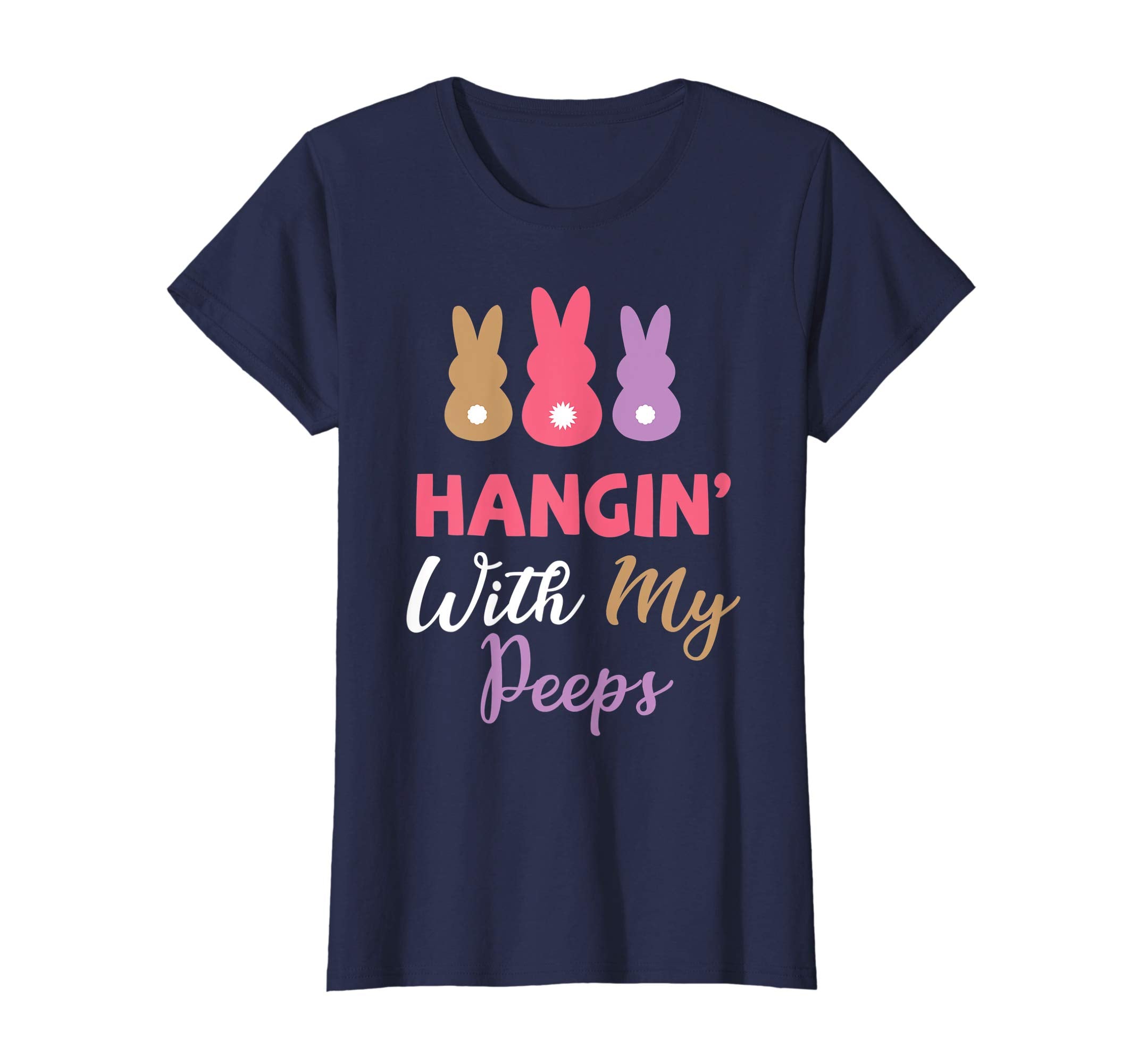 Hangin' With My Peeps Happy Easter Day T-Shirt