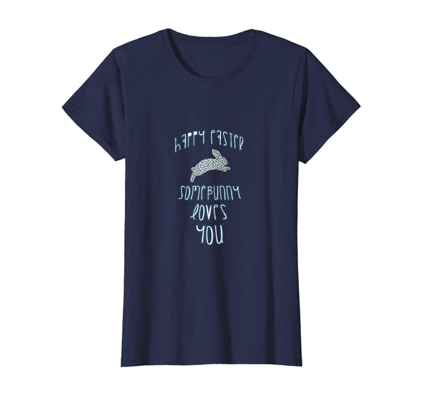 Vintage Style Happy Easter Somebunny Loves You T Shirt