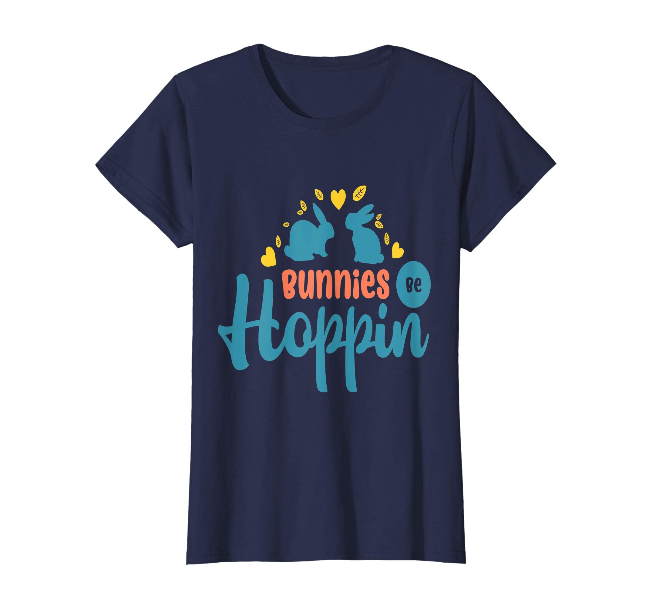 Bunnies Be Hoppin Fun Easter Shirt Gift Idea