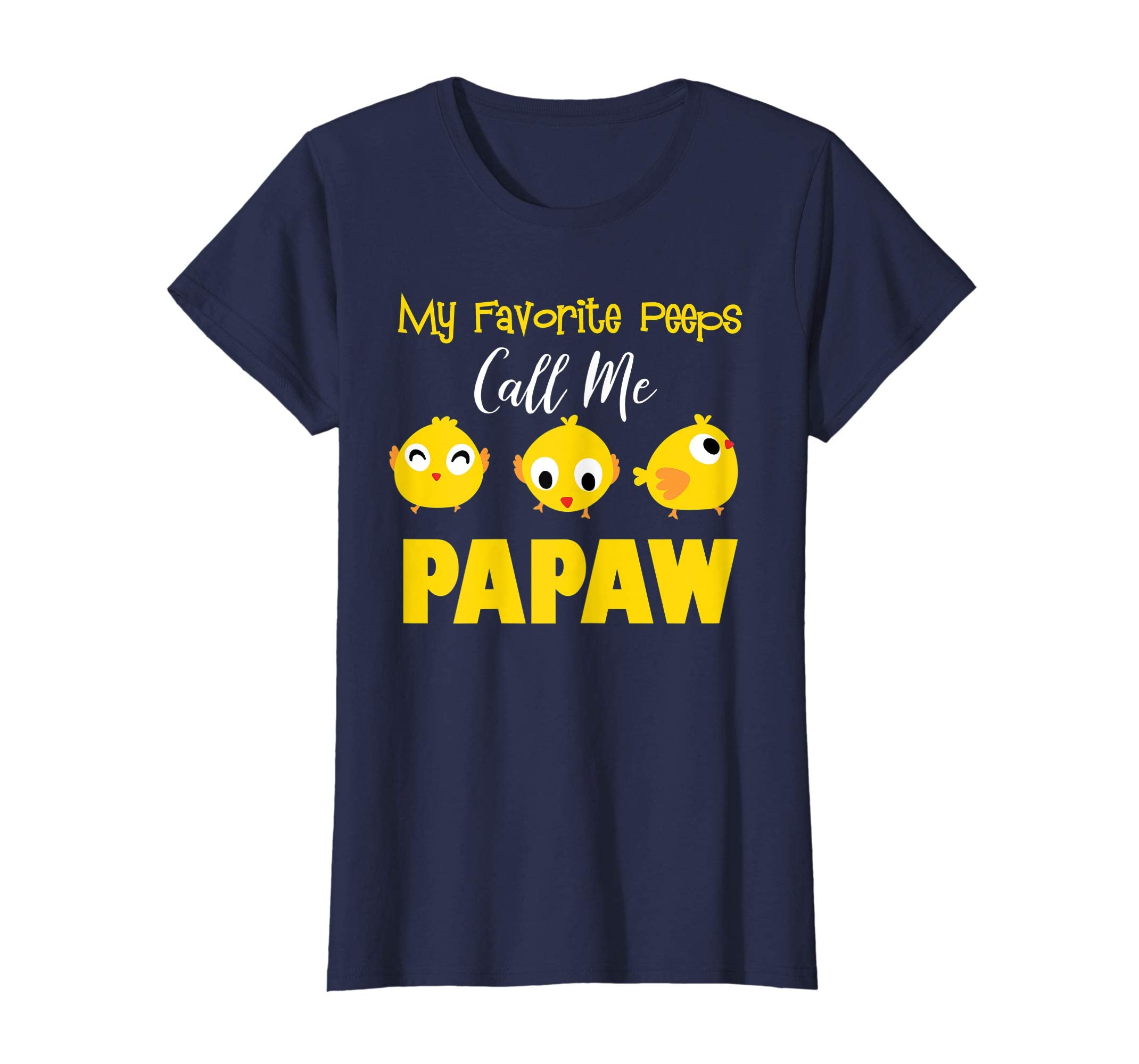 My Favorite Peeps Call Me Papaw Shirt Easter Day Bunny Gift