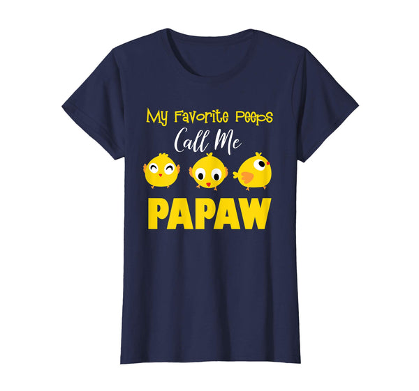 My Favorite Peeps Call Me Papaw Shirt Easter Day Bunny Gift