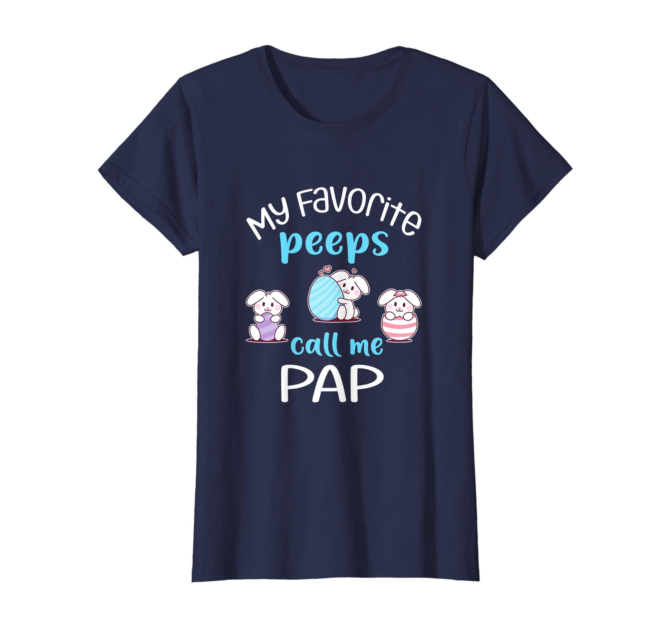 My Favorite Peeps Call Me Pap Tshirt Happy Easter Day
