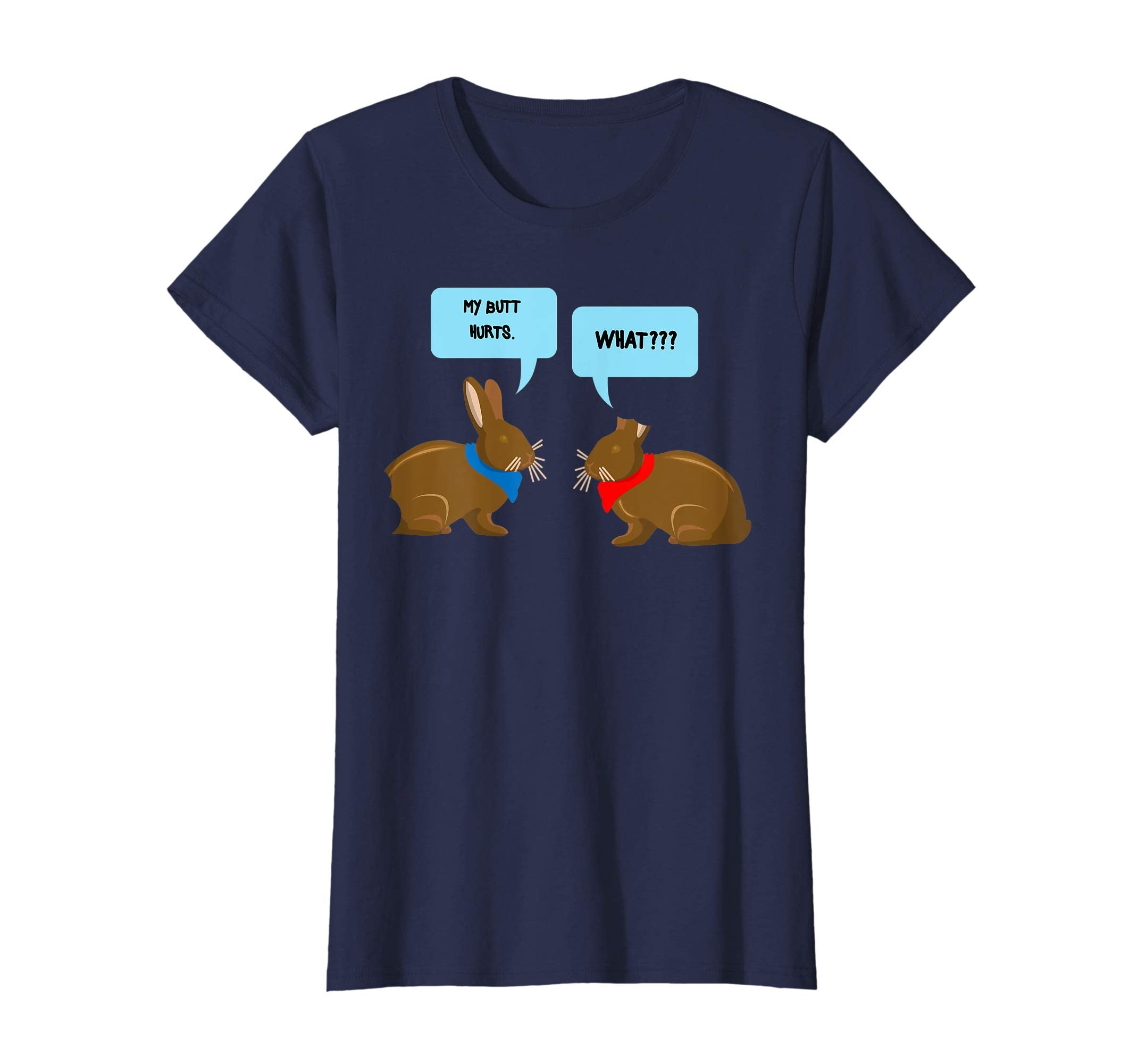 My Butt Hurts What Shirt | Funny Easter Bunny Lovers