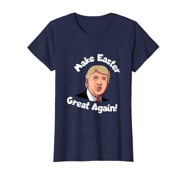 Trump Make Easter Great Again T-Shirt