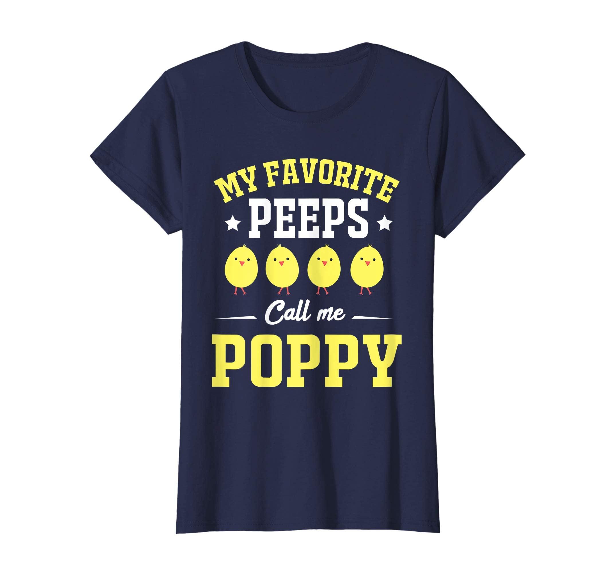 My Favorite Peeps Call Me Poppy Easter Day T-Shirt