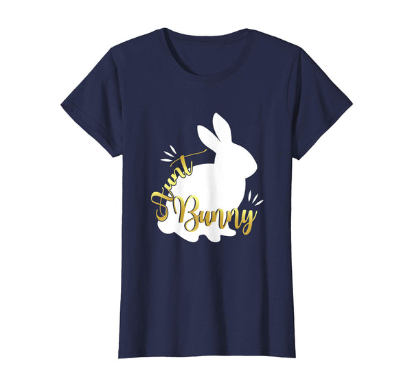 Aunt Easter Bunny Funny T-Shirt Cute Bunnies Lover Gift Tee