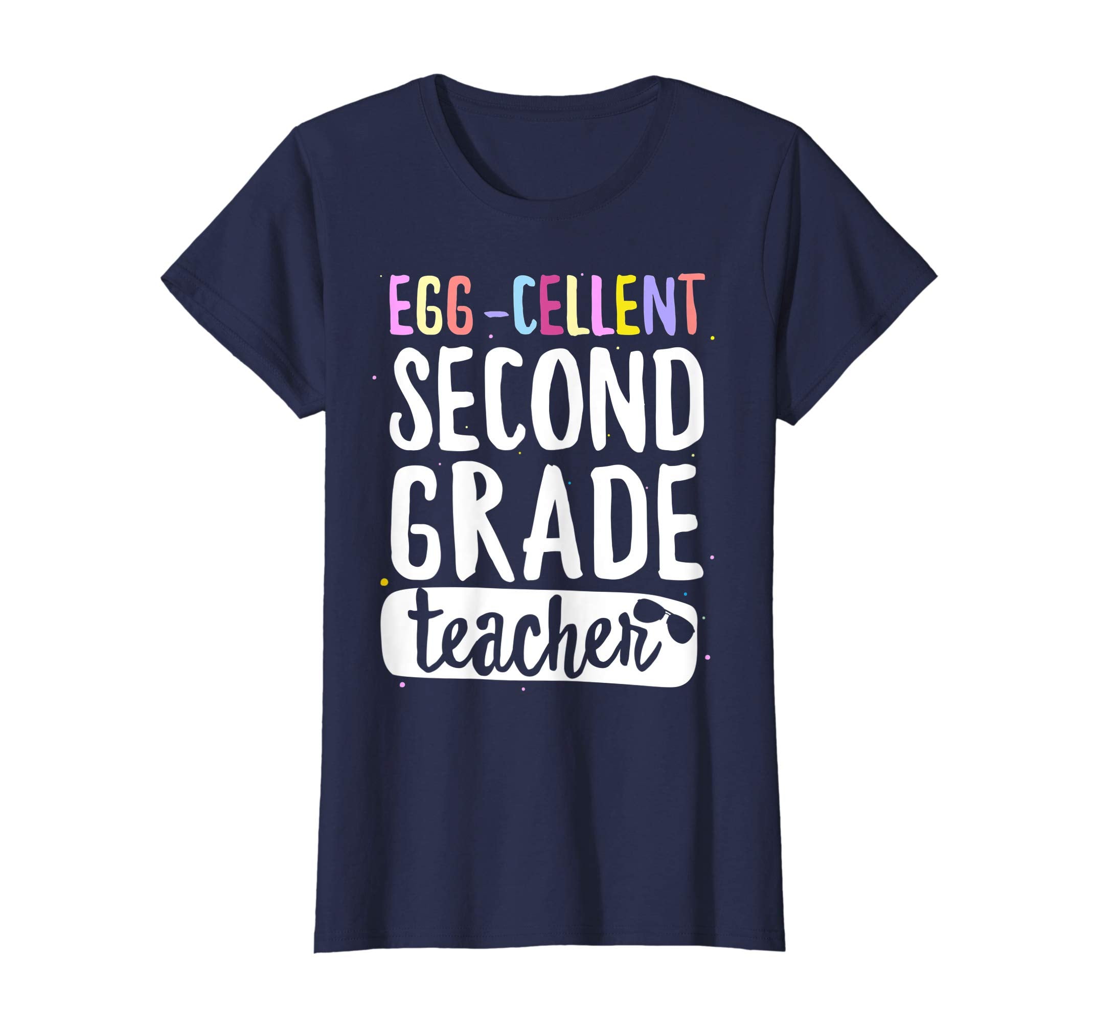 Egg-Cellent Second Grade Teacher Easter Funny Gifts T-shirt