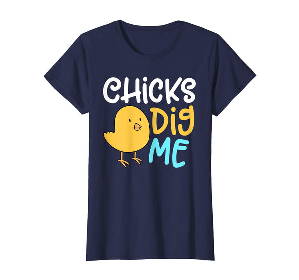Chicks Dig Me Egg Hunt Happy Easter Kids Boys Girls T Shirt