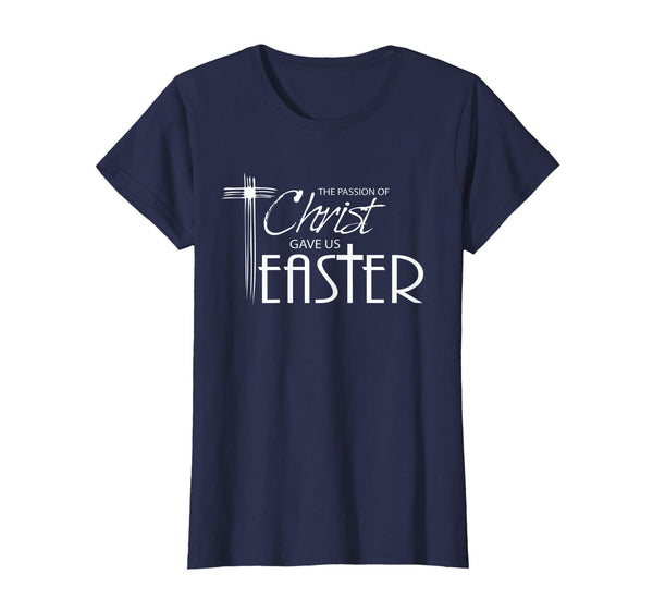 Pastor Quote T-Shirt - Christ Gave us Easter