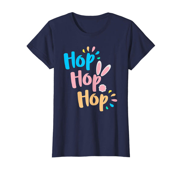 Funny Hop Bunny Easter Gift Shirt Cute Hop Hop Tshirt
