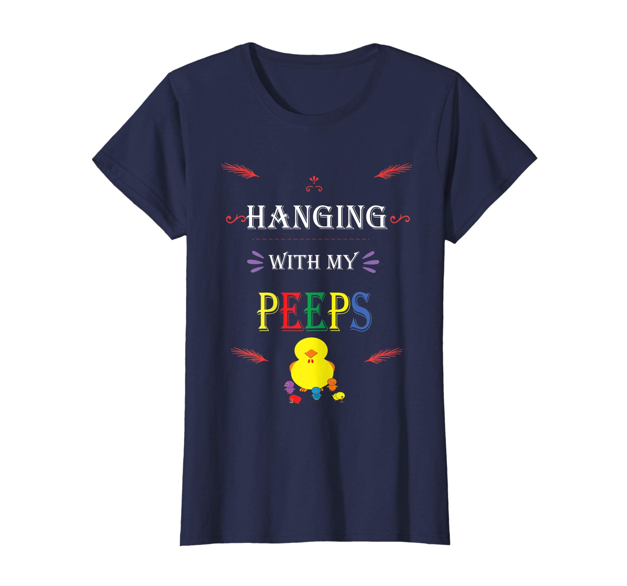 Hanging With My Peeps Cute Easter Tshirt Chick Chicken Lover