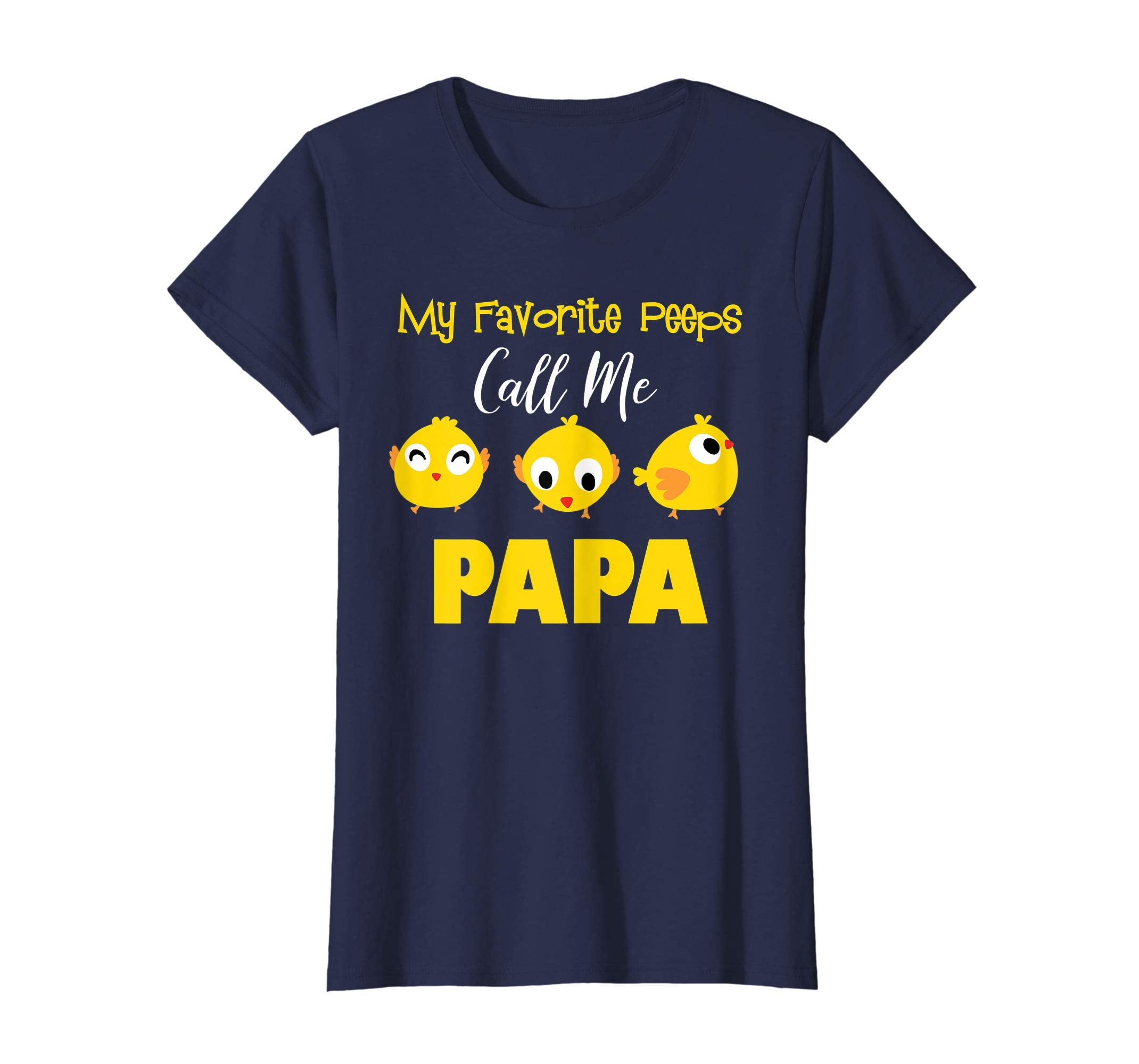My Favorite Peeps Call Me Papa Shirt Easter Day Bunny Gift