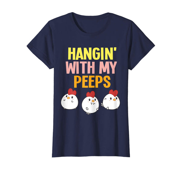Hanging Chilling With My-Peeps Easter Chicks TShirt