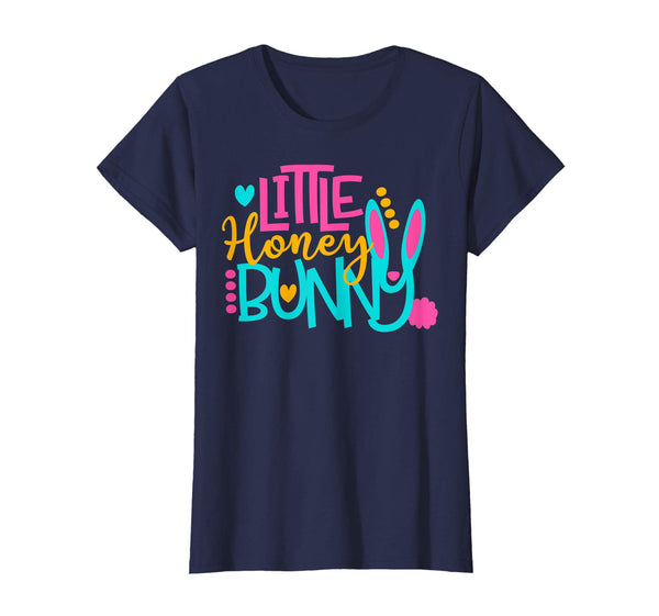 Little Honey Bunny Funny Easter 2019 Fun Cute Gift T-Shirt