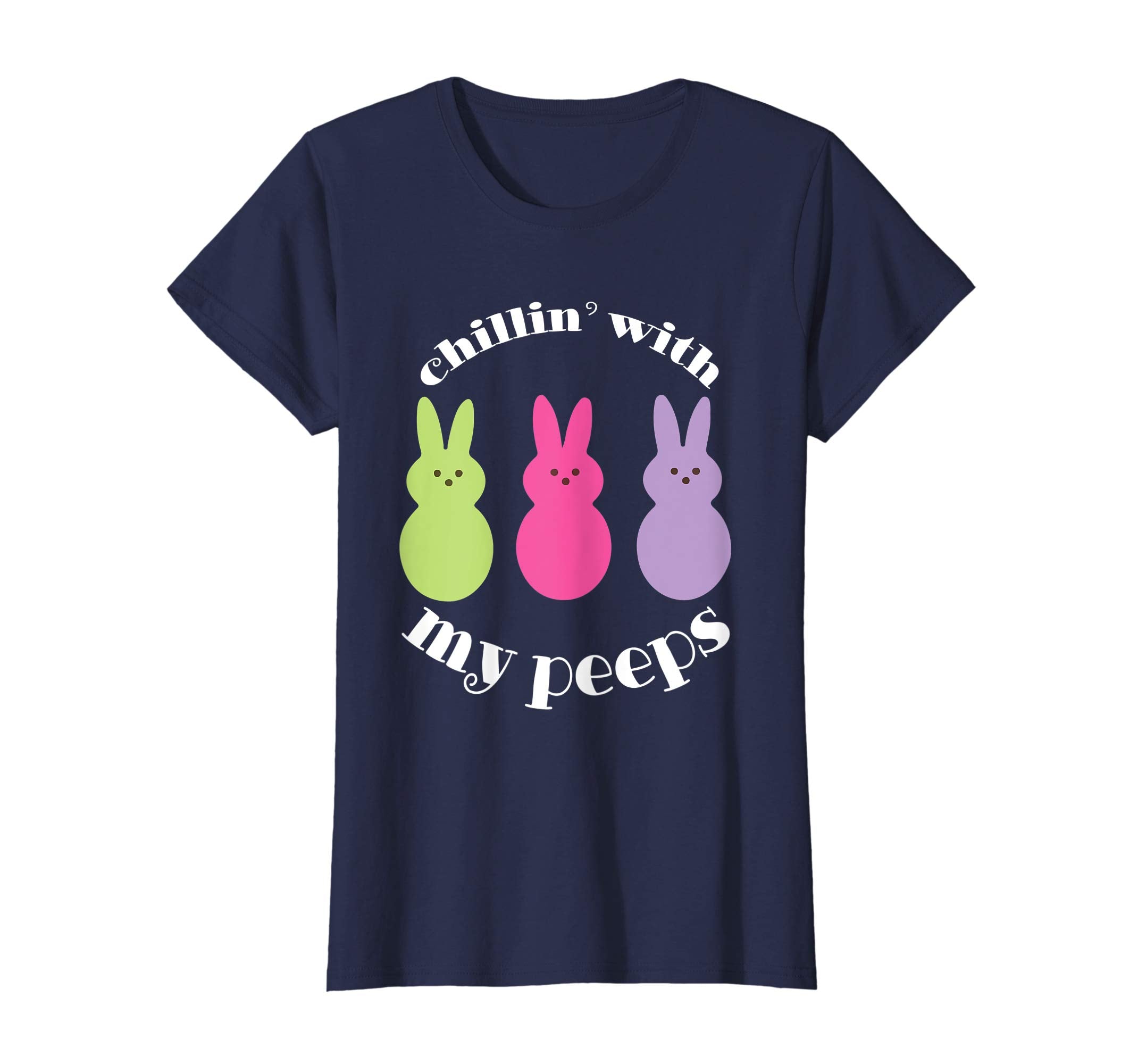 Chillin' With My Peeps Funny Easter T Shirt Easter Shirt