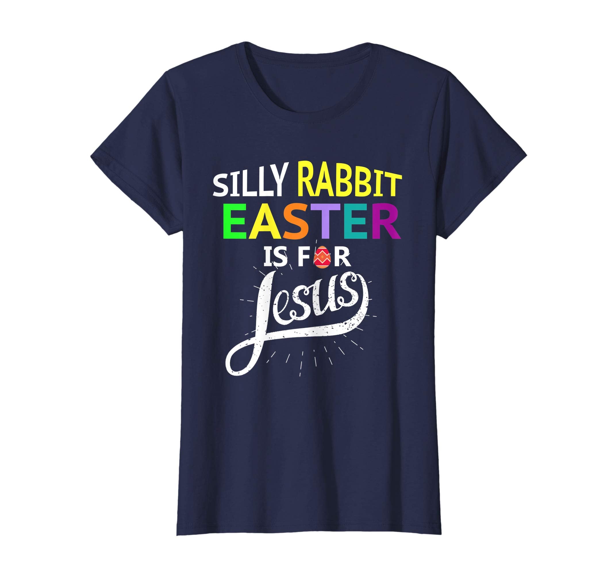 FUNNY SILLY RABBIT EASTER IS JESUS T SHIRT Gifts Bunny