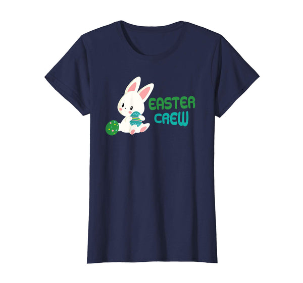 Easter Crew T Shirt Funny Cute Bunny Easter Day T Shirt Gift