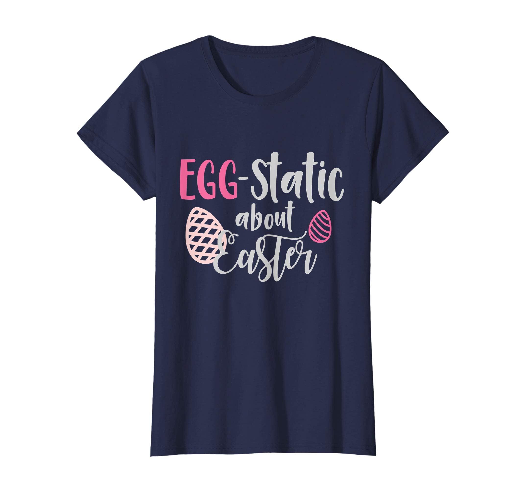 Egg-Static About Easter T-Shirt