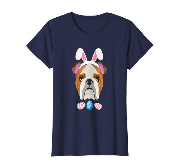 Funny Easter Bulldog With Bunny Ears And Eggs T Shirt