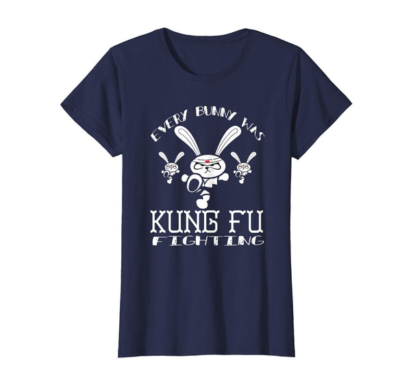 Every Bunny Was Kung Fu Fighting Funny Easter T-Shirt