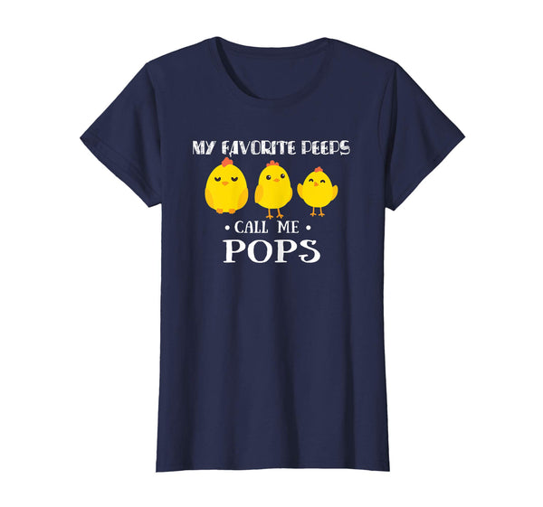 My Favorite Peeps Call Me POPS Shirt Cute Easter Gift