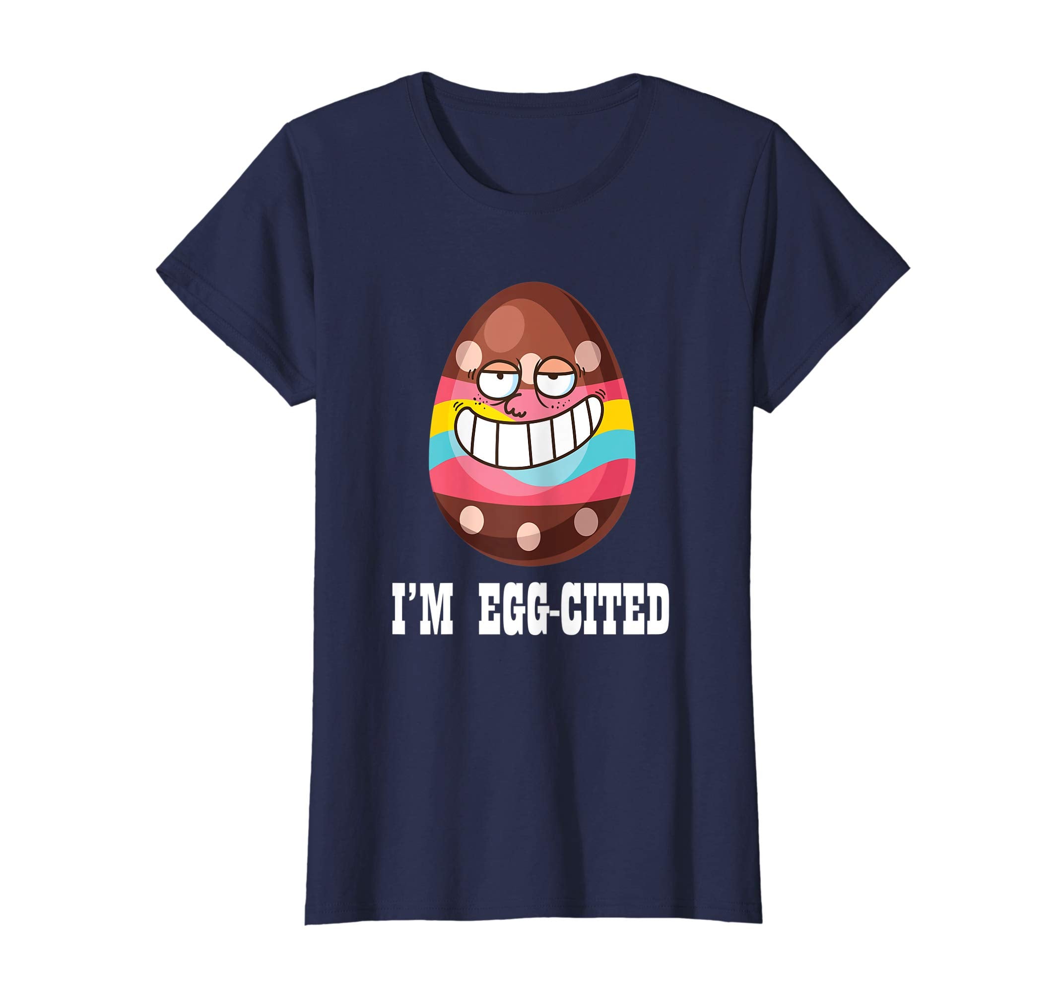 Funny Easter Egg I'm Egg-cited T-shirt Men Women