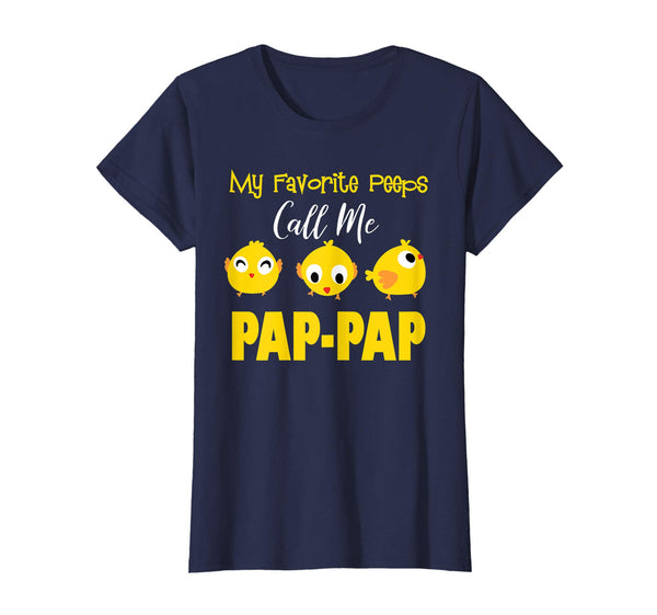 My Favorite Peeps Call Me Pap-Pap Shirt Easter Day Bunny