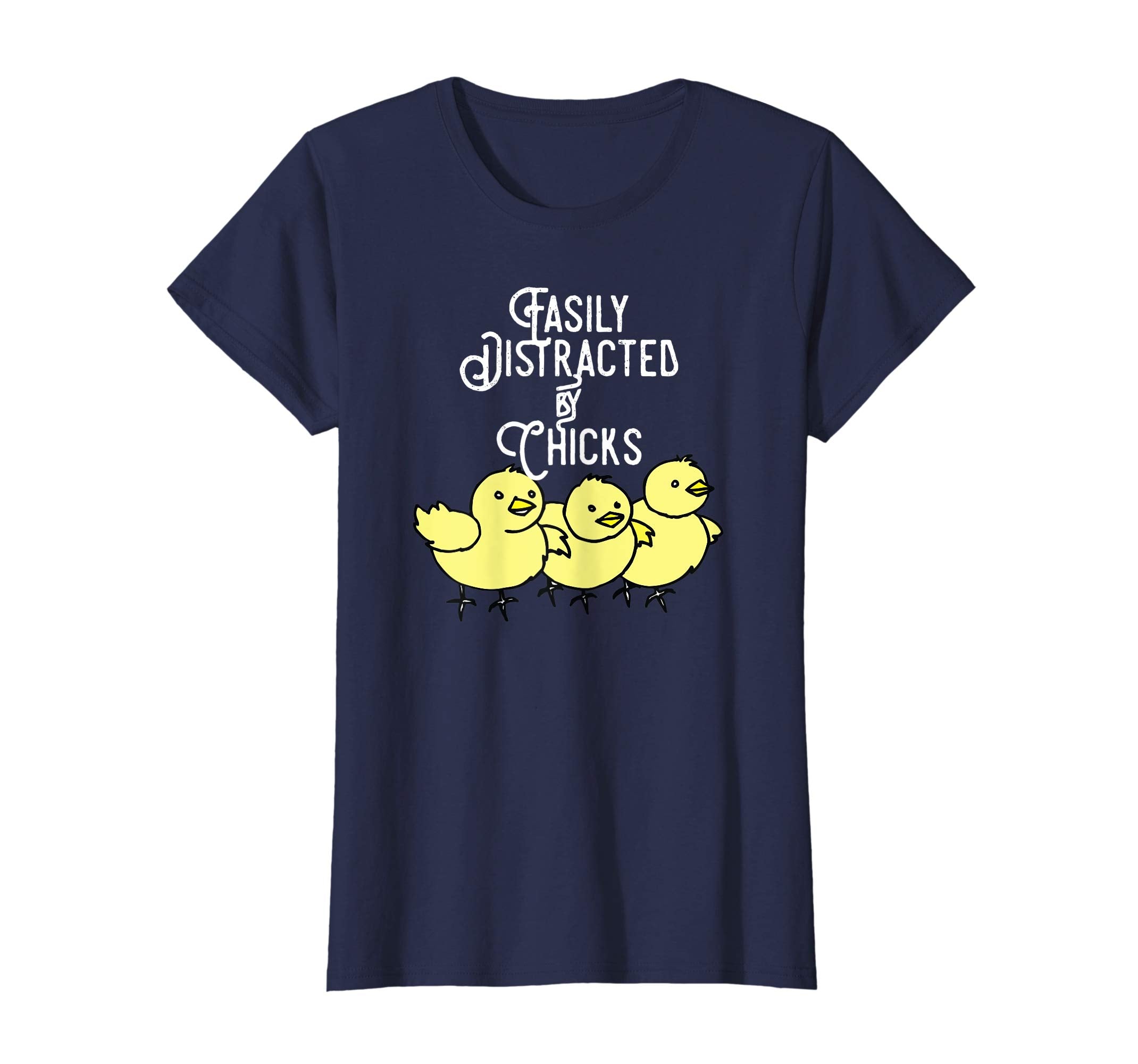 Easily Distracted by Chicks Tshirt Easter Peep Chicks Gift