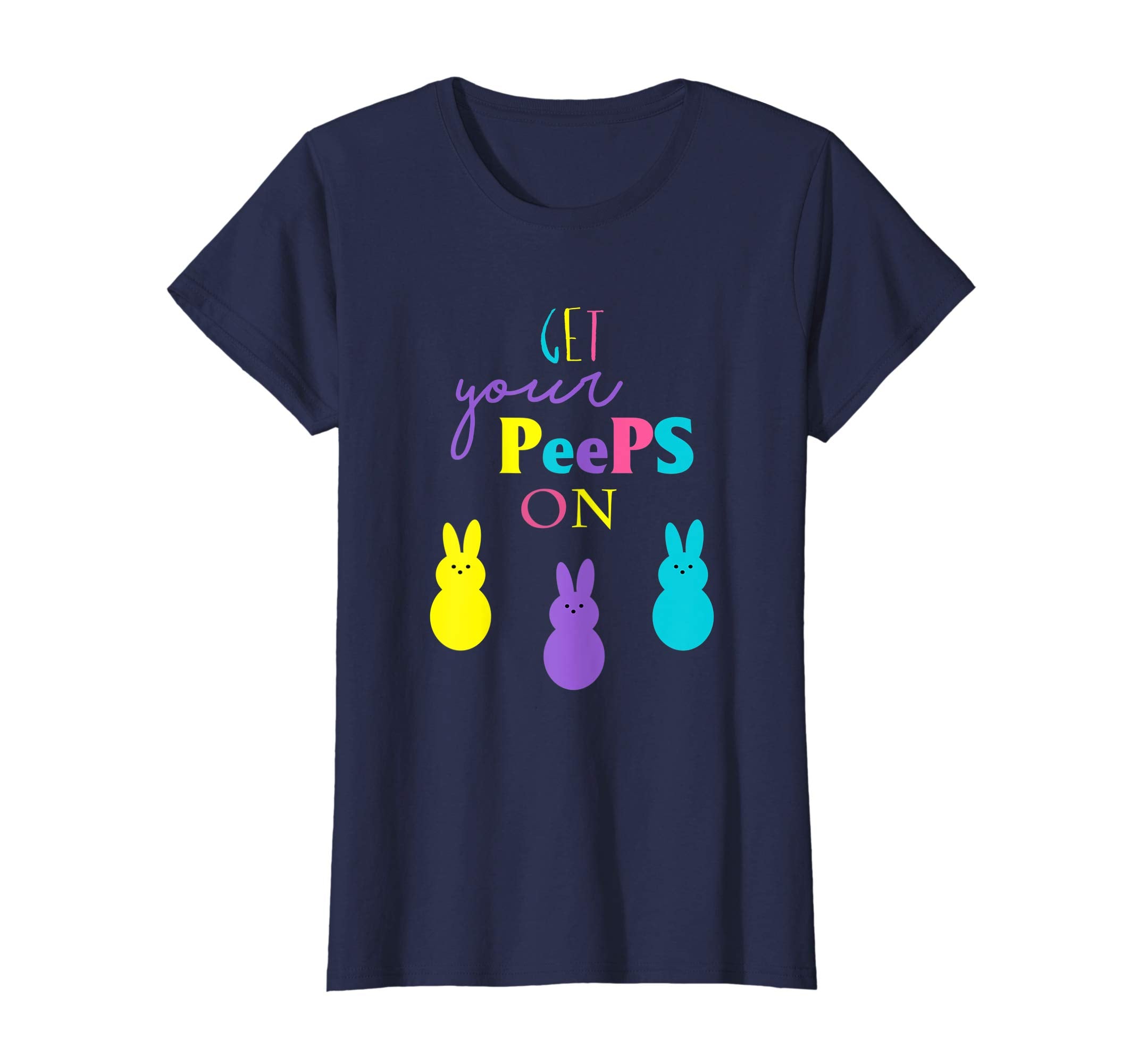 Get Your Peeps On Tshirt Happy Easter Shirt Gifts