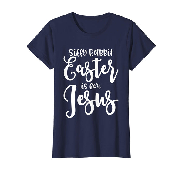 Cute Silly Rabbit Easter Is for Jesus Christians TShirt Gift