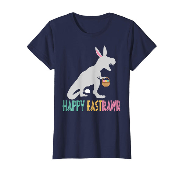 Happy Eastrawr T Rex Bunny Egg Easter Funny Shirt