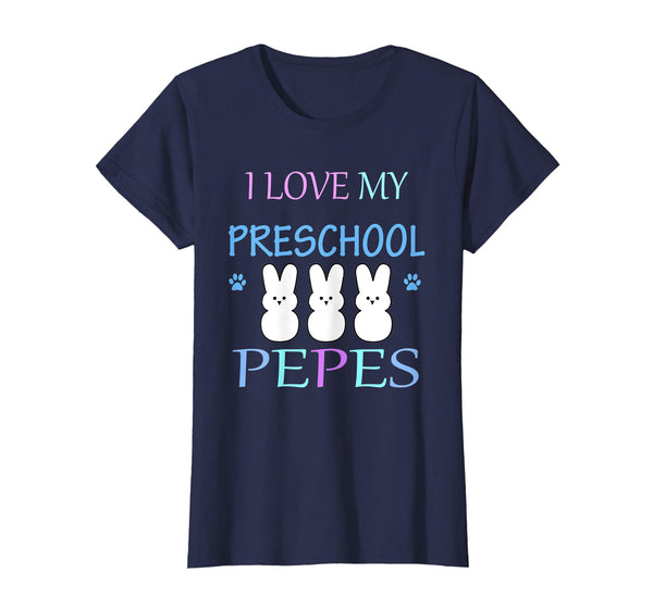 I love My Preschool Pepes Easter Teacher Bunny Gift Shirt