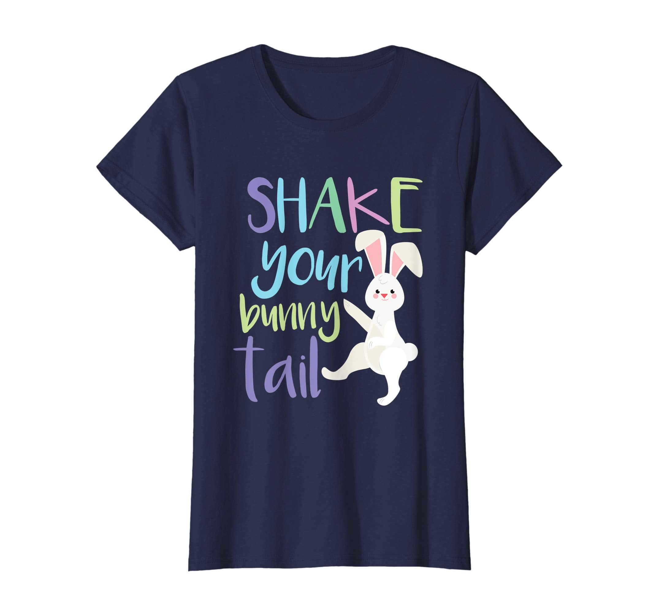 Shake Your Bunny Tail Funny Easter Bunny T Shirt Gift