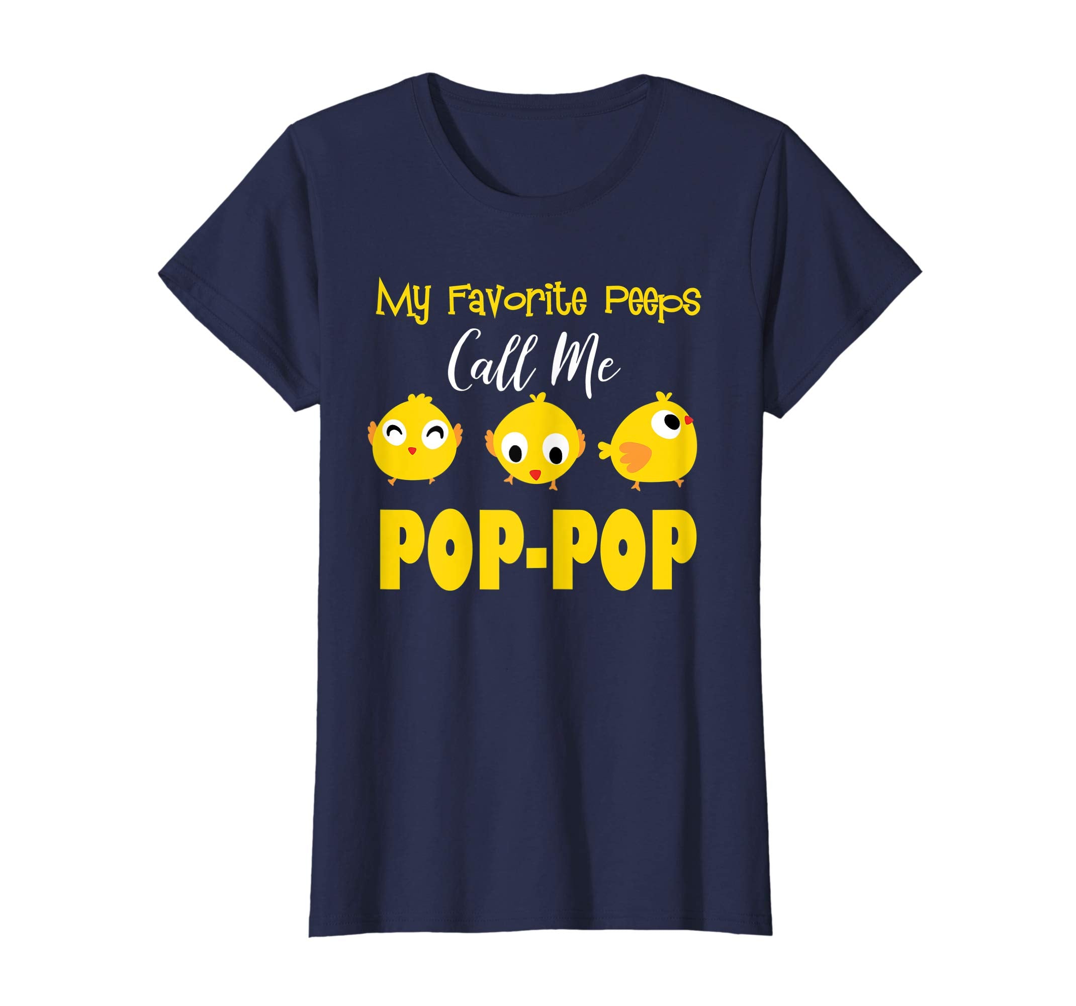 My Favorite Peeps Call Me POP-POP Shirt Easter Day Bunny