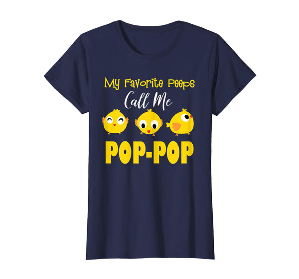 My Favorite Peeps Call Me POP-POP Shirt Easter Day Bunny