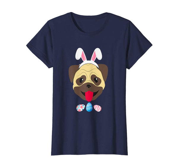 Funny Easter Pug With Bunny Ears And Eggs T Shirt