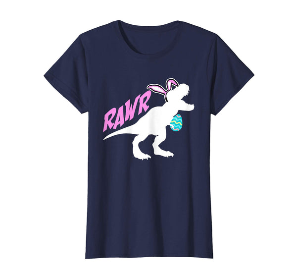 Rawr Easter Bunny Dinosaur T-Rex With Egg Easter T-Shirt