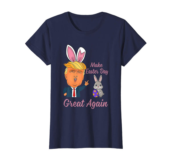 Trump Make Easter Day Great Again funny easter shirt gifts