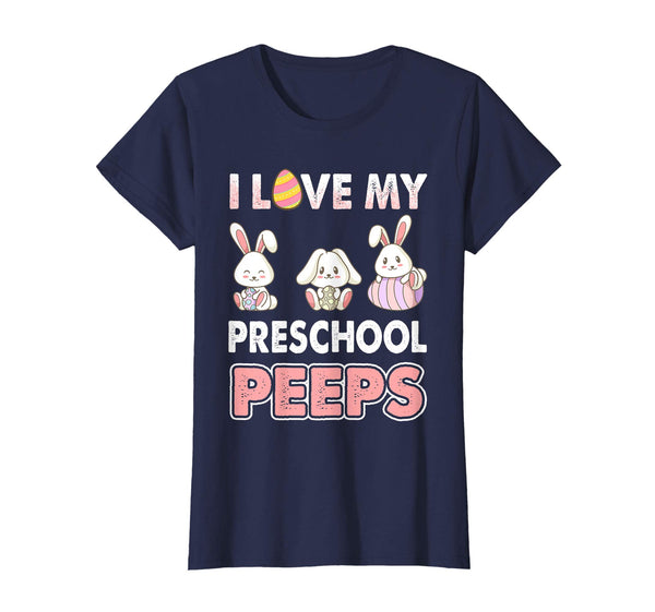 I Love My Preschool Peeps Easter Day T-Shirt