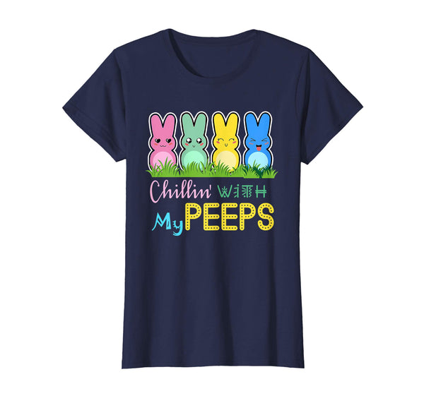 Chillin' With My Peeps Easter Bunny T-Shirt