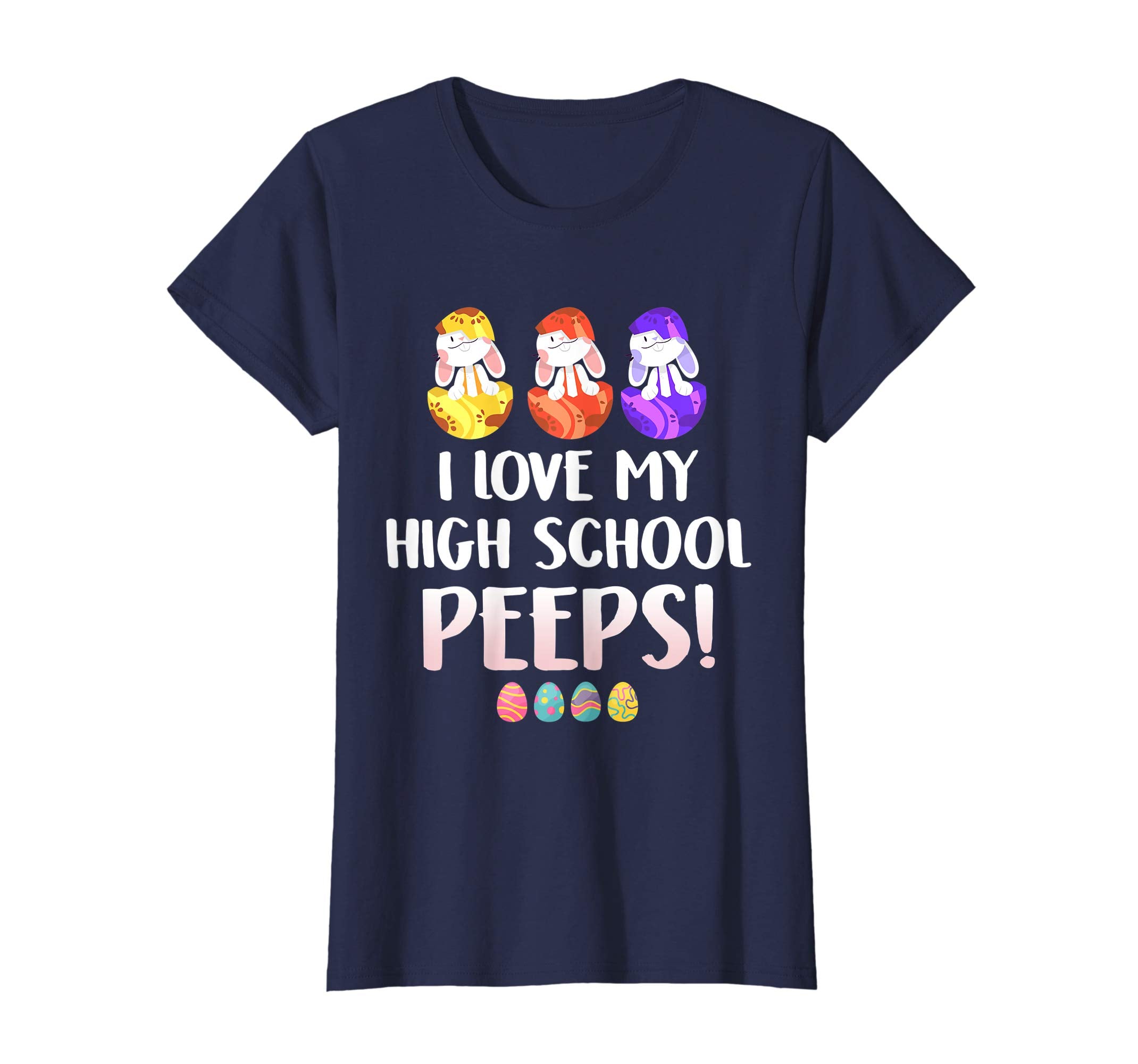 I Love My High School Peeps Easter Day T-Shirt