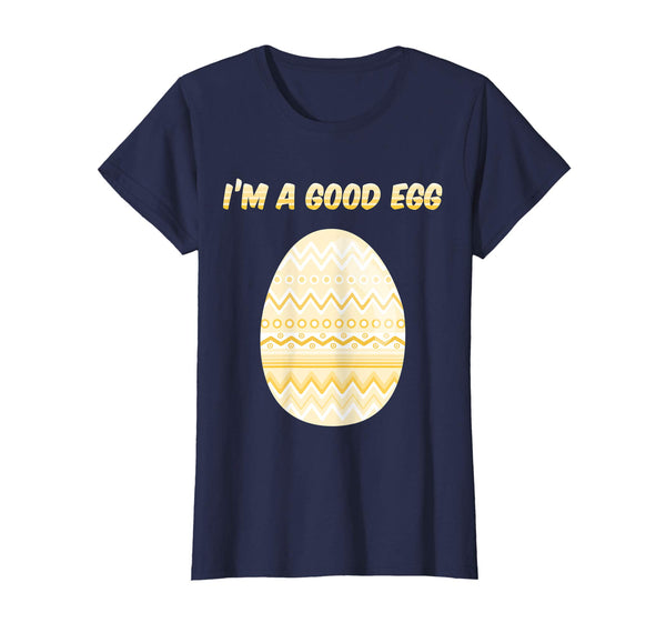 I'm a Good Egg Funny Easter Egg Tshirt Yellow