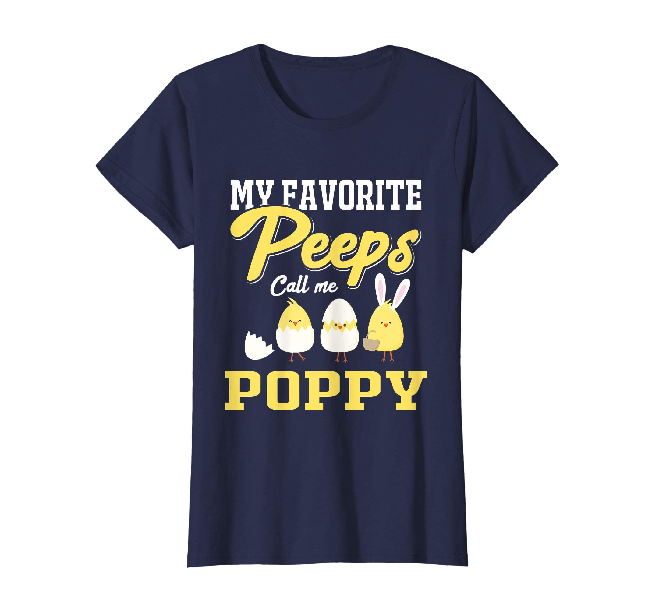 My Favorite Peeps Call Me Poppy Happy Easter T-Shirt