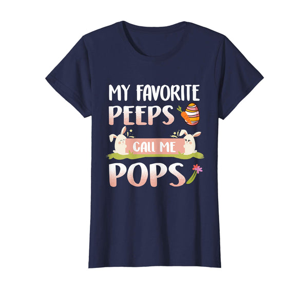 My Favorite Peeps Call Me Pops Happy Easter T-Shirt