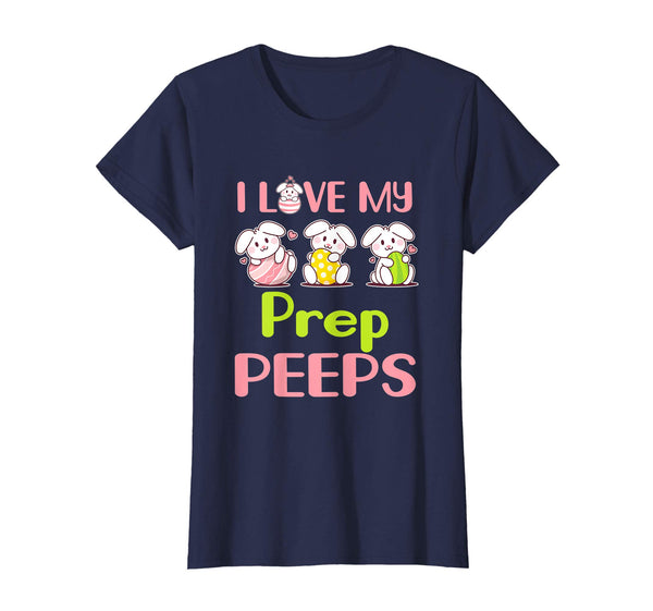 I Love My Prep Peeps Happy Easter Teacher Shirt