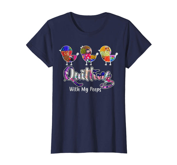 Quilting with my peeps t-shirts Easter T shirt