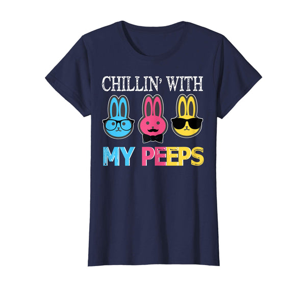 Chillin With My Peeps Bunny Rabbits Happy Easter Day Shirt